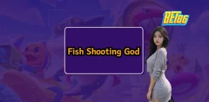 Fish Shooting God