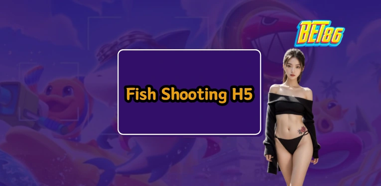 Fish Shooting H5