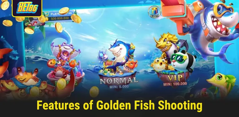 Features of Golden Fish Shooting